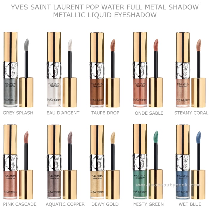 YSL Summer 2015 Pop Water Full Metal Shadow Metallic Liquid Eyeshadow collection