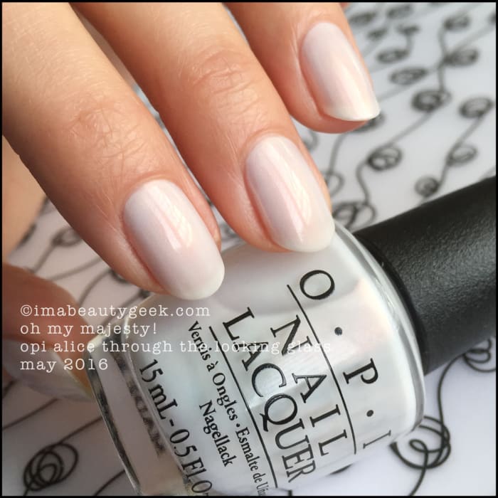 Opi Alice Through The Looking Glass Complete Manigeek Guide Beautygeeks