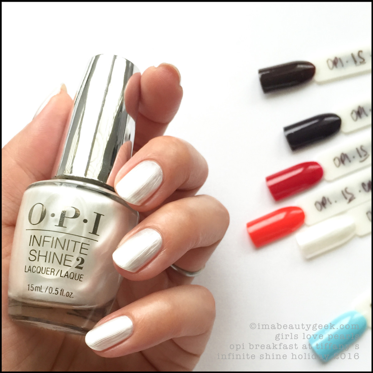 OPI Girls Love Pearls Infinite Shine_OPI Breakfast at Tiffanys Collection Swatches Review Holiday 2016