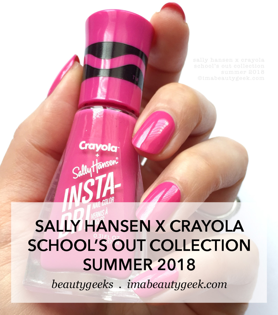 Sally Hansen x Crayola School's Out Collection summer 2018-MANIGEEK-BEAUTYGEEKS
