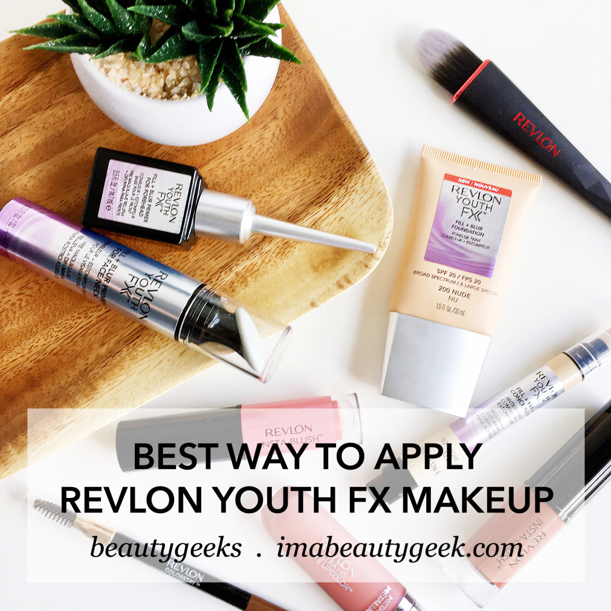 Best Way to Apply Revlon Youth FX Makeup-BEAUTYGEEKS