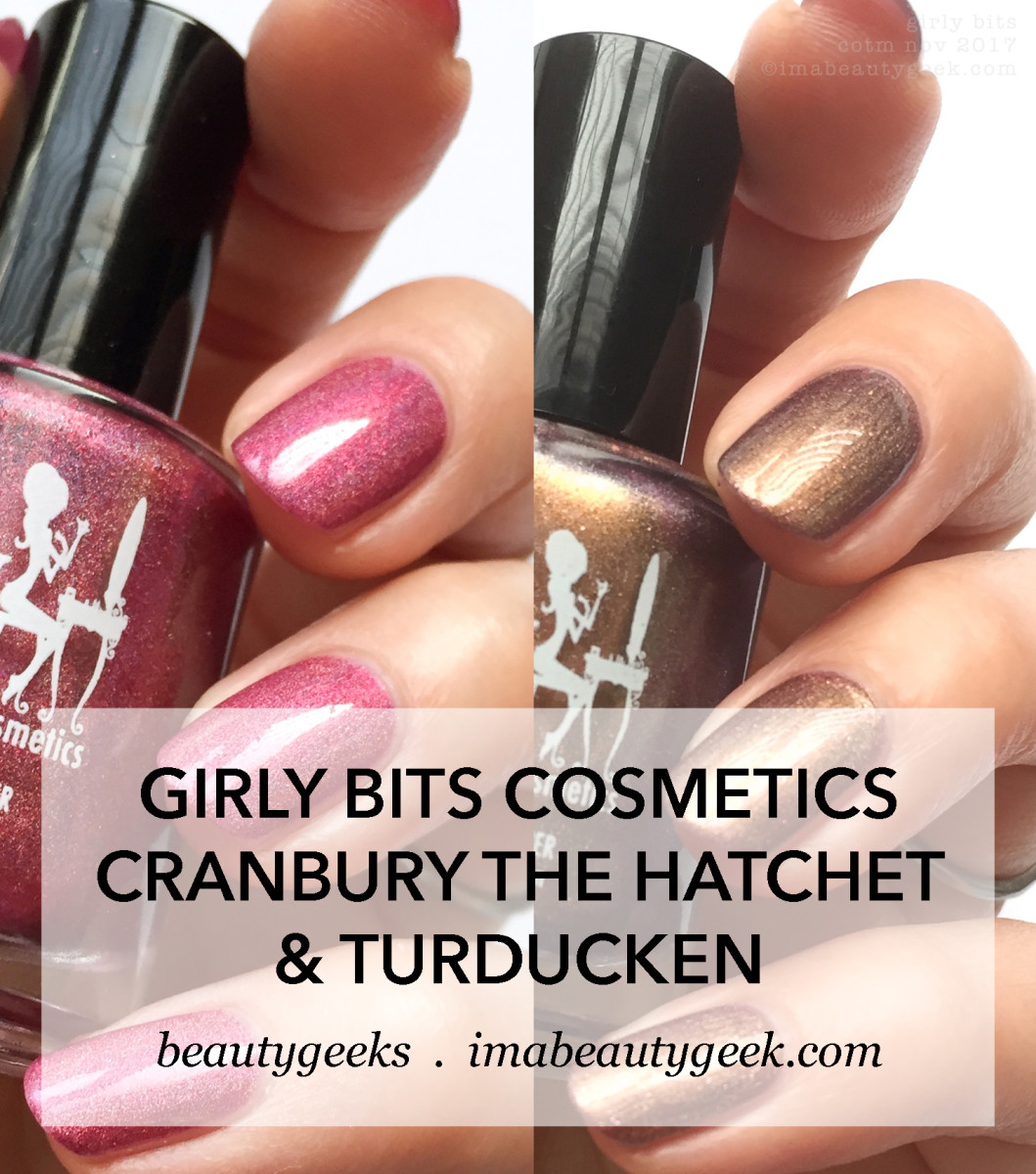 Girly Bits COTM November 2017 Turducken and Cranbury the Hatchet Swatches