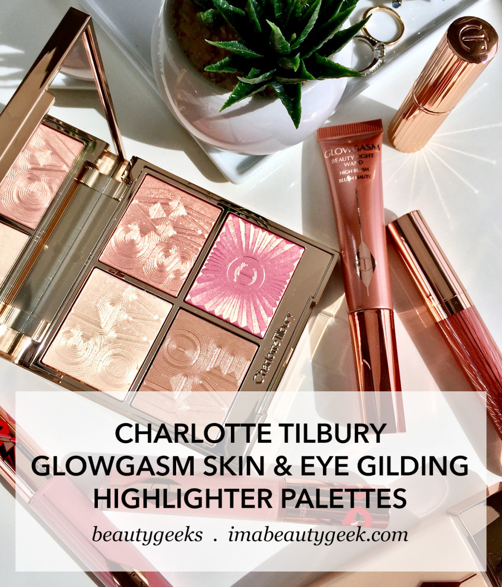 Charlotte Tilbury Glowgasm palettes limited edition 2019